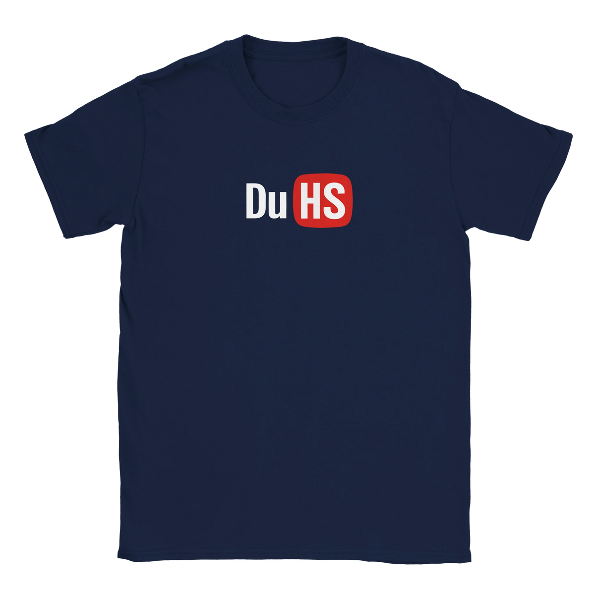 Du HS tee hustle shirt funny lustig meme print shirt cotton slim fit - maximumflair