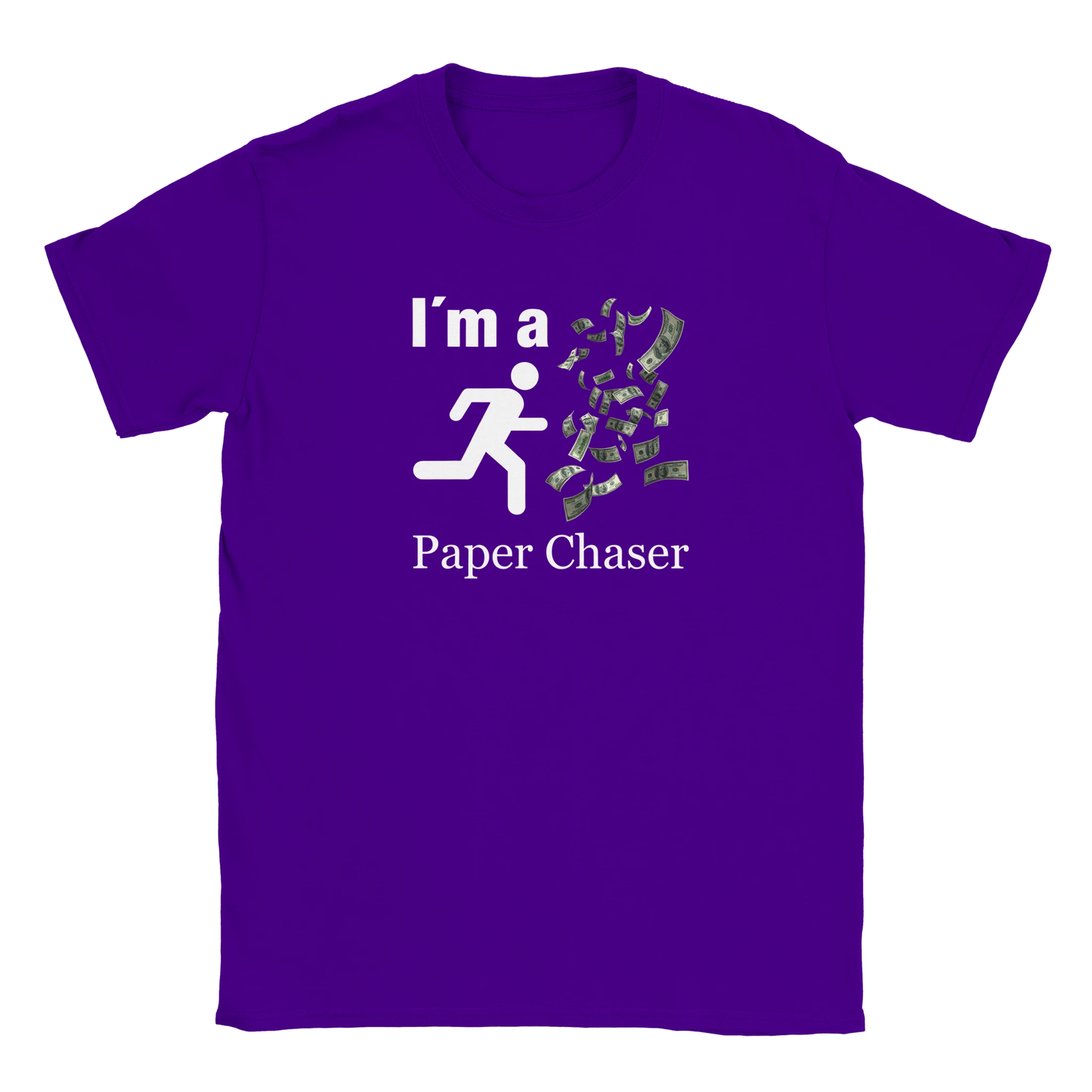 I´m a Paper Chaser Geld tee hustle shirt funny lustig meme print shirt cotton slim fit - maximumflair