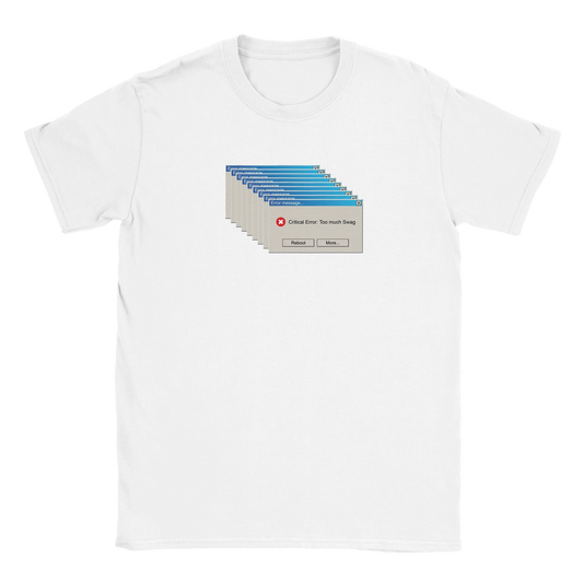 ERROR: TOO MUCH SWAG TEE - zweite Ansicht