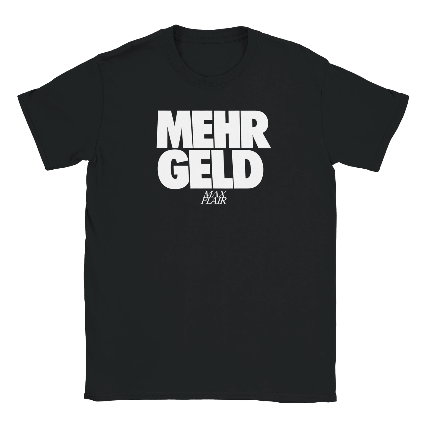 MEHR GELD TEE