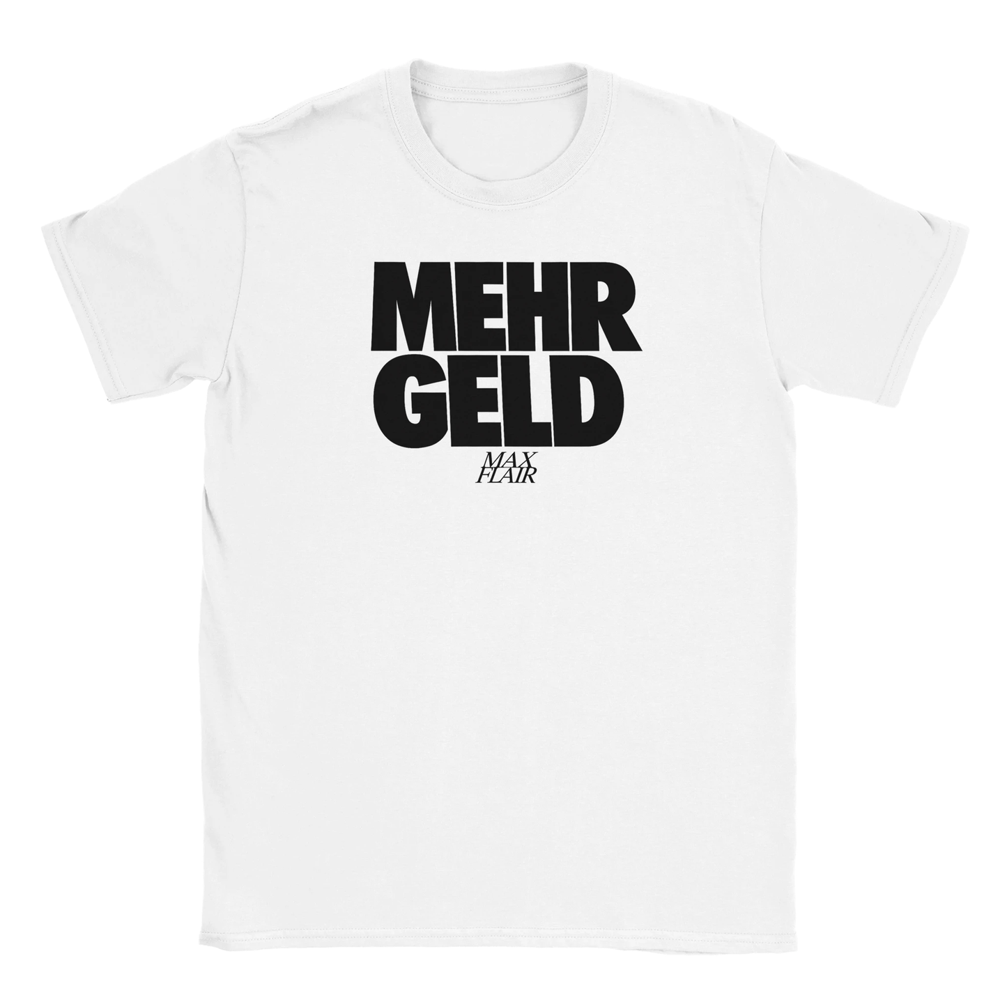 MEHR GELD TEE